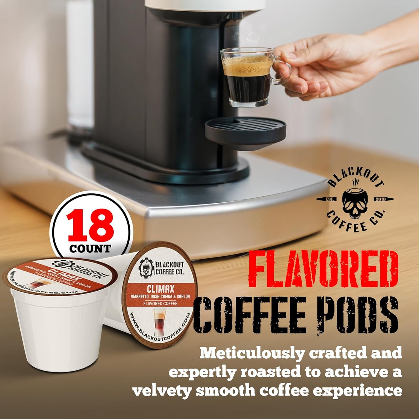 Blackout Coffee Climax Amaretto, Irish Cream & Kahlua Flavored Pods - Freshly Roasted in the USA - K-Cup Compatible Single-Serve Pods (18 Count)